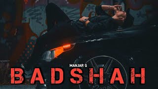 Andhera ka Badshah - Manjar G | New Hindi Rap Song 2025 | Official Audio | Latest Rap Songs