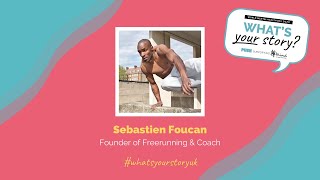 PUSH What’s your Story ┃ Sébastien Foucan