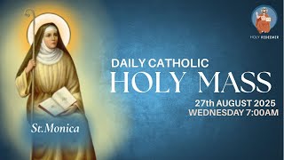 Catholic Holy Mass  - 27th  August  2025, Wednesday
