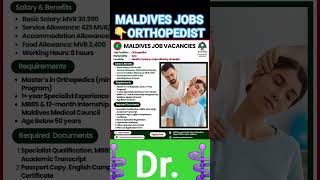 🇲🇻 Maldives Orthopedist Job 2025 | Govt Health Center Vacancy | High Salary | Free Visa & Benefits