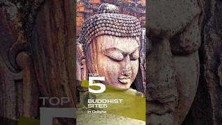 Top 5 Buddhist Heritage Sites in Odisha. #buddhistheritage #odisha #tourism #buddhisttemple
