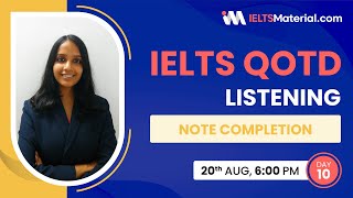 NOTE COMPLETION IELTS Listening 2021 Practice Questions | Band 9 Strategy | IELTSMaterial QOTD 10