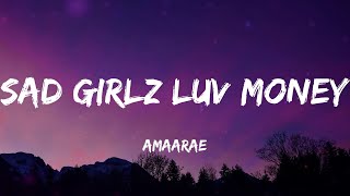 amaarae - SAD GIRLZ LUV MONEY (Lyrics)