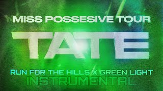 Tate McRae  - Run for the hills x Greenlight - Instrumental  - Miss Possessive Concept