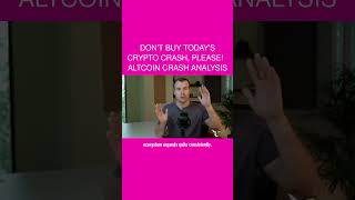 Don't Buy Today's Crypto Crash, PLEASE! ☢ Altcoin Crash Analysis