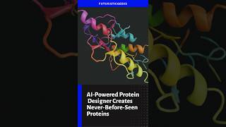 AI-Powered Protein Designer Creates Never-Before-Seen Proteins #tech #technews #technology #ai