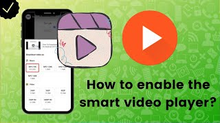 How to enable the smart video player function on MP3 Downloader-YouTube Player?