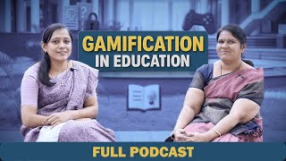 Gamification in Education | FULL PODCAST OUT