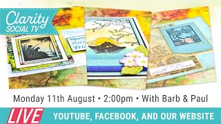 Clarity Social TV - Monday 11th August 2025 - 2pm