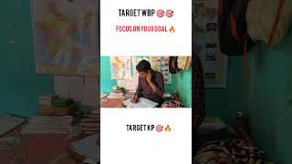 TARGET WBP .#WBP # ASSPIRANT #KP