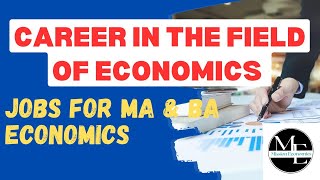 Jobs in the field of Economics| Careers in Economics field