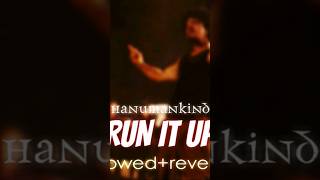 Hanumankind - Run It Up ( slowed + reverb ) / full song on channel💜