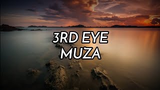 3RD EYE (Lyrical Video) | Muza | Anytime Anything - MG