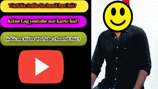 YouTube users in india | how many youtuber in india | how many youtubers in india 2021