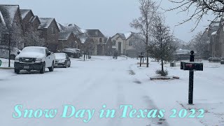 Snow day in Texas 2022