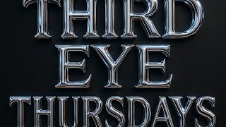 TH3RD EYE THURSDAYS feat RED PILLAR & BLUE PILLAR