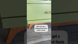 Professional paint finish WITHOUT a paint sprayer! #paintedfurniture #furnitureflip #painting #diy