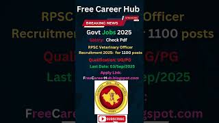 RPSC Veterinary Officer Recruitment 2025: Apply for 1100 posts  #governmentjobsalert #news #jobs