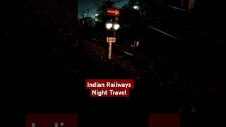 INDIAN RAILWAYS NIGHT TRAVELING #TRAVELING VLOG #भारत रेलवे रात्रि यात्रा#trainjourney