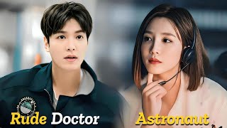 Rude Doctor Falls in love with an astronaut. kdrama recap, Korean Drama Recap, Korean Recap,kdrama.