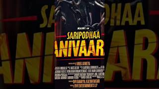 saripodha - Nani new South movie 🔥#moviesspan #southmovie #latestsouthmovies #movie