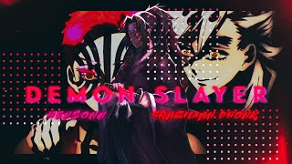 「Demon Slayer 」|BADASS| 『AMV/EDIT 』