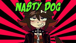 NASTY DOG