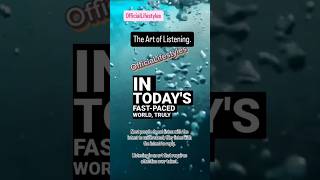 The Art of Listening. #TheArtOfListening #ListenToUnderstand #TrueConnections #OfficiaLifestyles