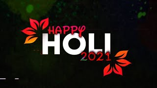 Happy Holi | Holi What's app status | Black screen video |Krunal Mahakalkar