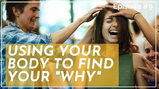 Connecting to your WHY