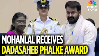 Mohanlal Receives The Prestigious Dadasaheb Phalke Award 2023 | 71st National Film Awards | N18V