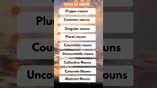 Types of Nouns