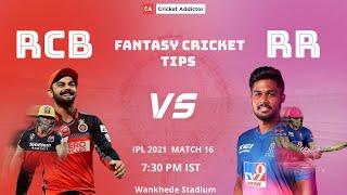 RCB vs RR match no: 16 , IPL2021 , GL tips, SL tips ... pitch report..