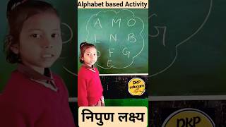 Alphabet Activity #activity_for_kids #alphabets #shorts #viral #nipun_lakshya