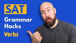 SAT English Hacks | Verbs