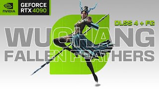 Wuchang: Fallen Feathers – 4K Max Settings, DLSS 4 Balanced with Frame Generation [RTX 4090]