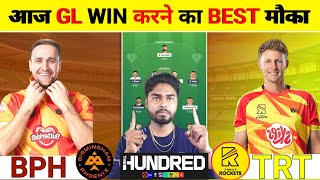 BPH vs TRT Today Match Prediction | Birmingham Phoenix vs Trent Rockets The Hundred 2025 4th Match 