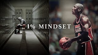 THE 1% MINDSET - Powerful Motivational Speech Video