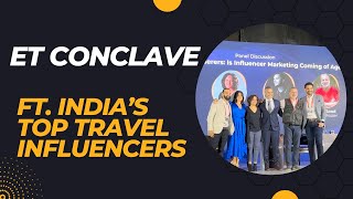 ET Travel World Conclave | India's Top Travel Influencers Panel | Rahul Jagtiani