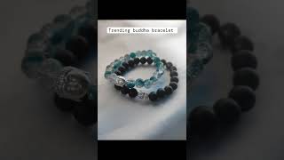 Trending buddha bracelet✌️#shorts #bracelet  #handmade #buddhabracelet #buddha #reels #tiktok