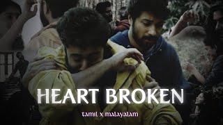 Tamil x Malayalam Nonstop Heart Broken Songs Slowed & Lofi | abhy vibe