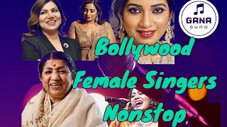 BOLLYWOOD SUPER HIT SONGS FEMALE VERSION NONSTOP || बॉलीवुड के बहुत लोकप्रिय गाने महिला संस्करण