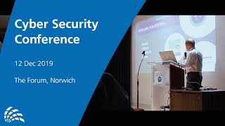 Cyber Security Conference - 12 Dec 2019