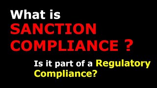 What is Sanctions Compliance?
