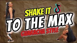 SHAKE IT TO THE MAX (Tiktok Viral) GUARACHA REMIX - DJTONGZKIE