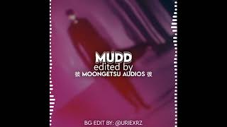 $werve, Grioten, DAY$OKEE - MUDD | Edit Audio