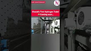 Bharat's First Hydrogen Train! 🇮🇳Coming soon…#shorts #first #hydrogen