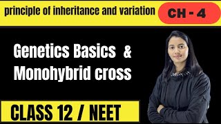 GENETICS I Principle of inheritance and variation I Class 12 I NEET