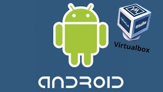 Android telepítése VirtualBox-ba