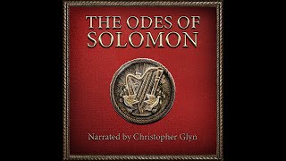 THE ODES OF SOLOMON 📜 2,000-Year-Old Prayers of the Early Church